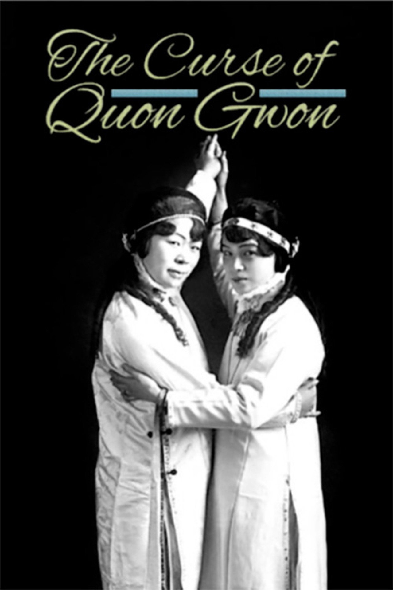The Curse of Quon Gwon: When the Far East Mingles with the West filmaffisch