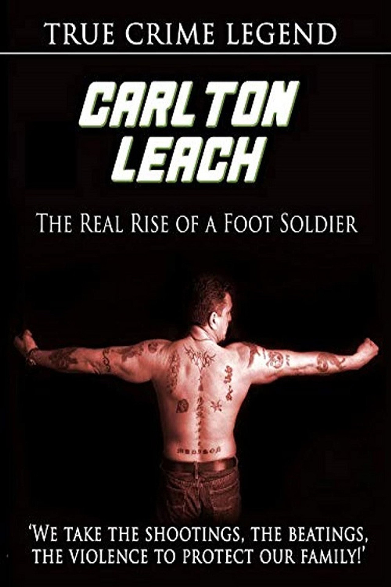 Carlton Leach: Real Rise of a Footsoldier filmaffisch