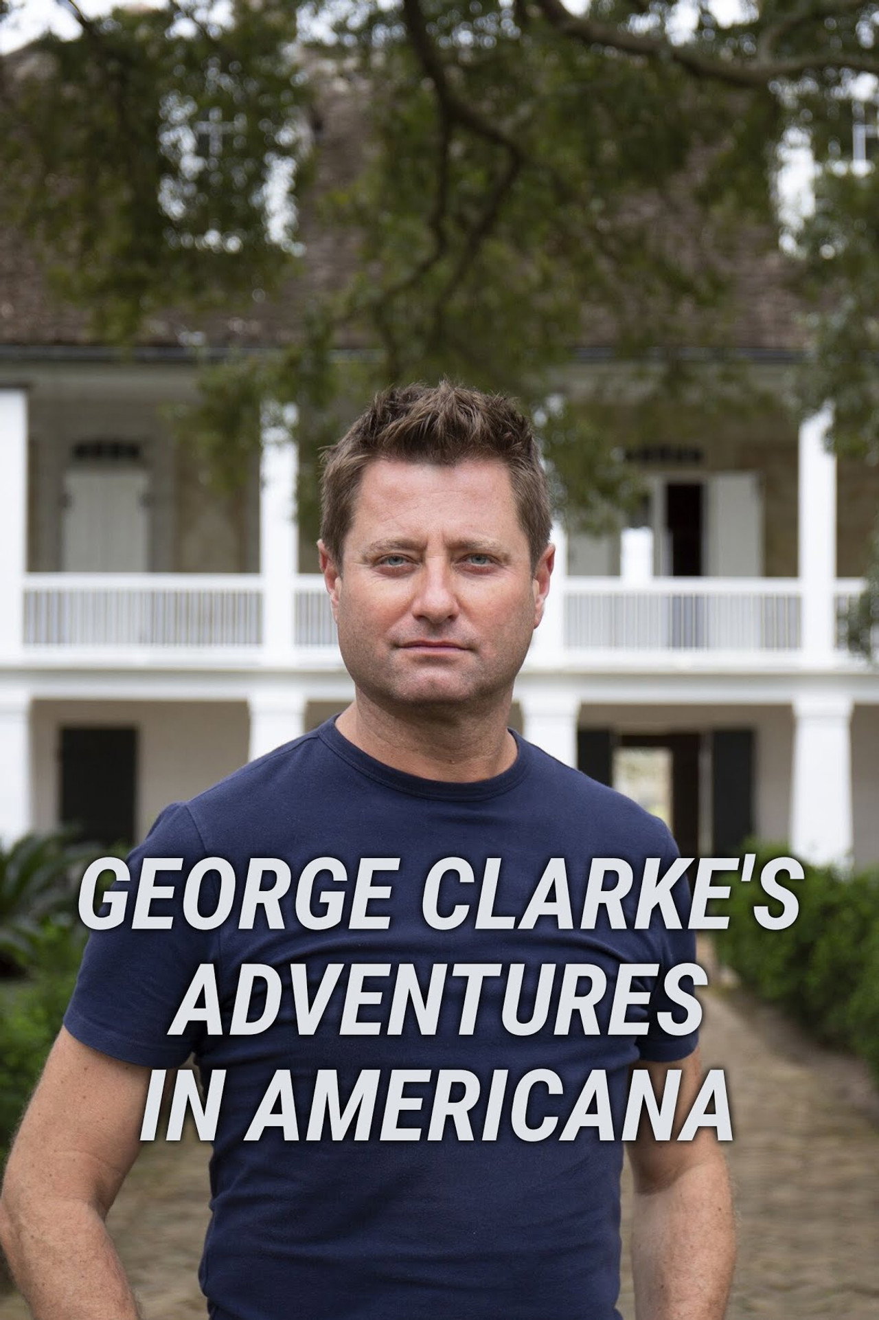 George Clarke's Adventures in Americana affisch