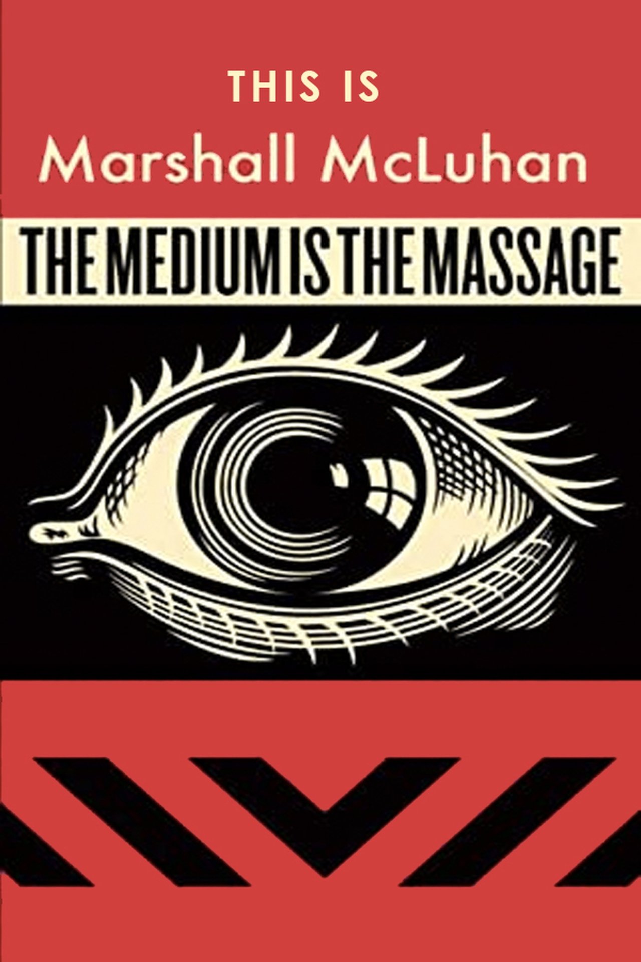 This Is Marshall McLuhan: The Medium Is The Massage 1967