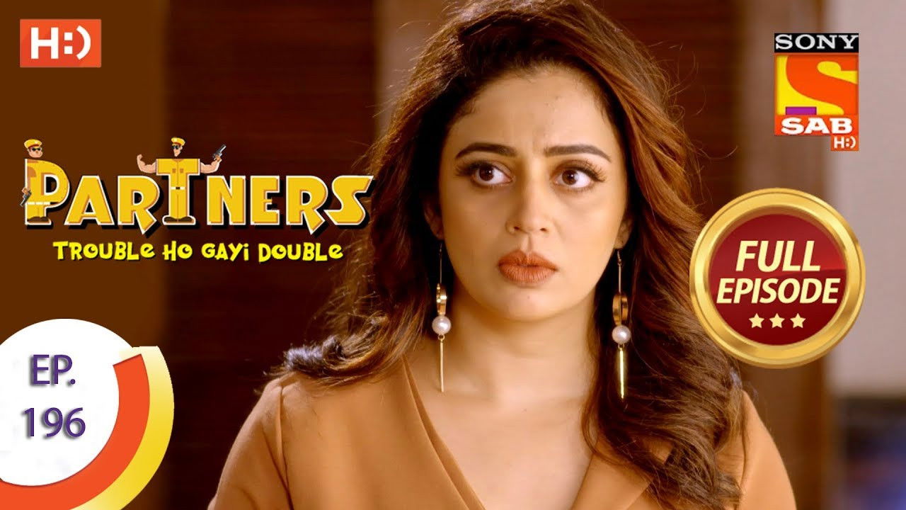Partners - Trouble Ho Gayi Double — Épisode 196
