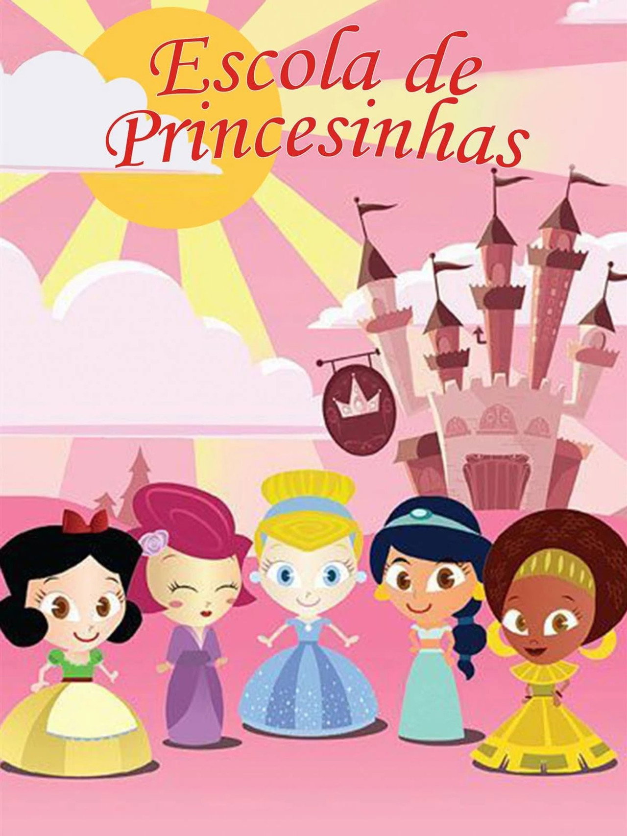 Escola de Princesinhas filmaffisch
