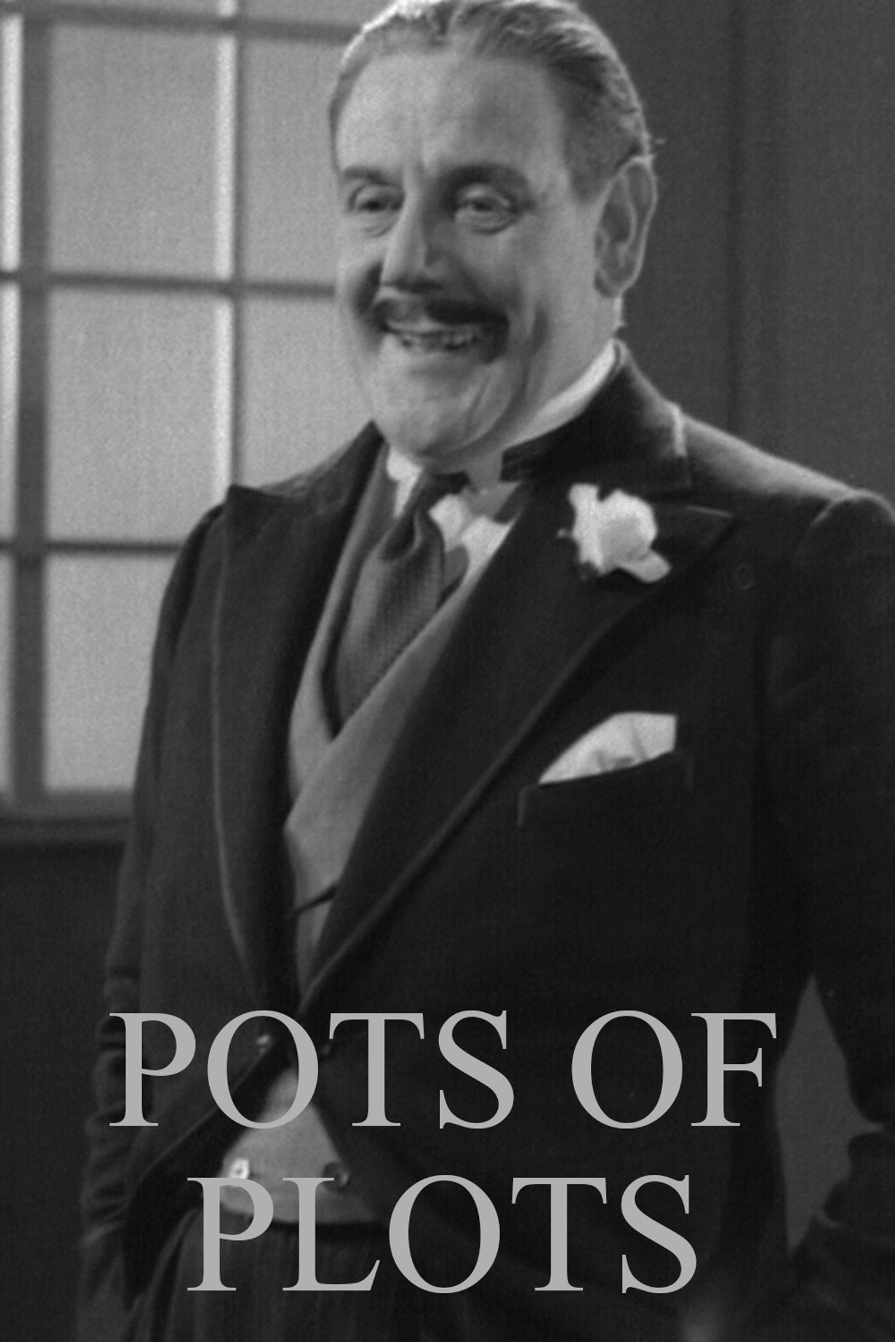 Pots of Plots filmaffisch