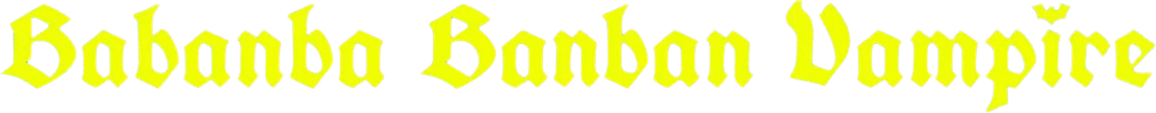 Baban Baban Ban Vampire