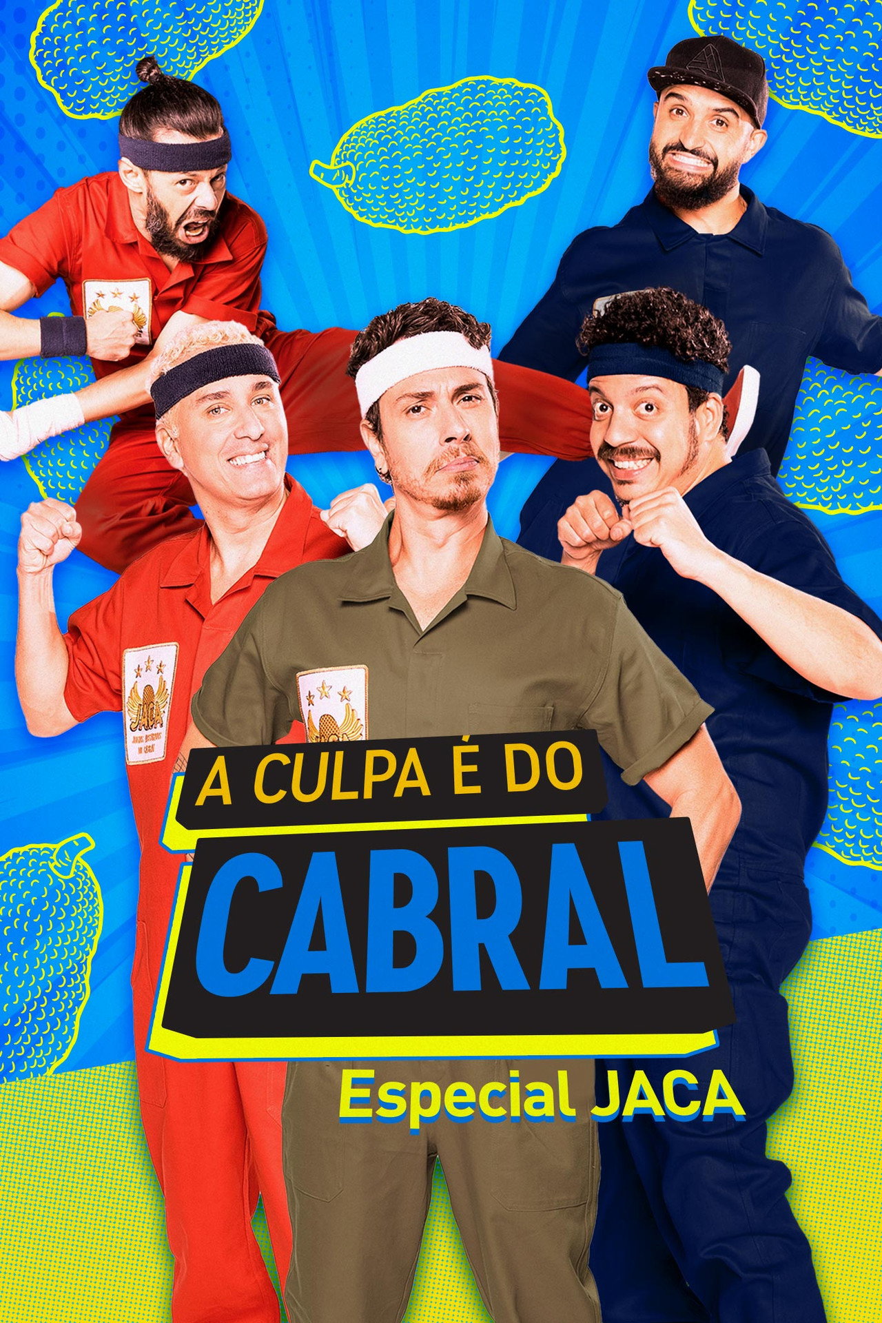 A Culpa é do Cabral: Especial J.A.C.A. filmaffisch
