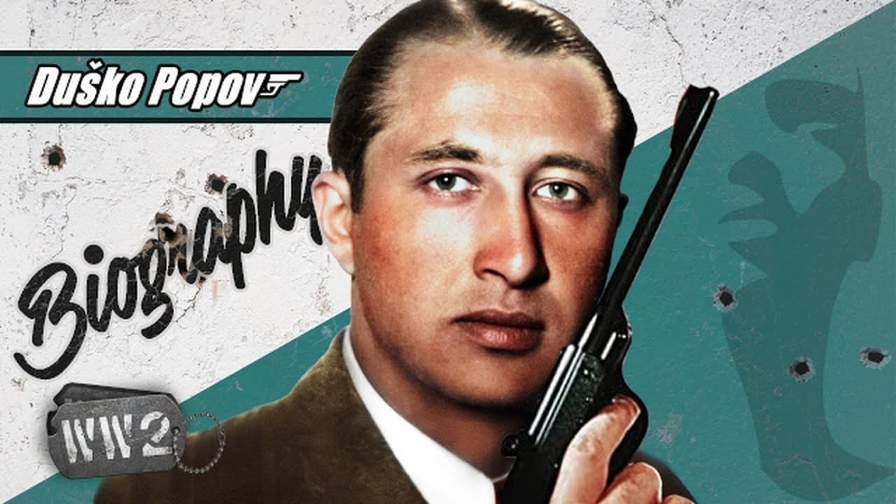 World War Two - Season 0 Episode 89 : The Real James Bond was Balkan - Duško Popov