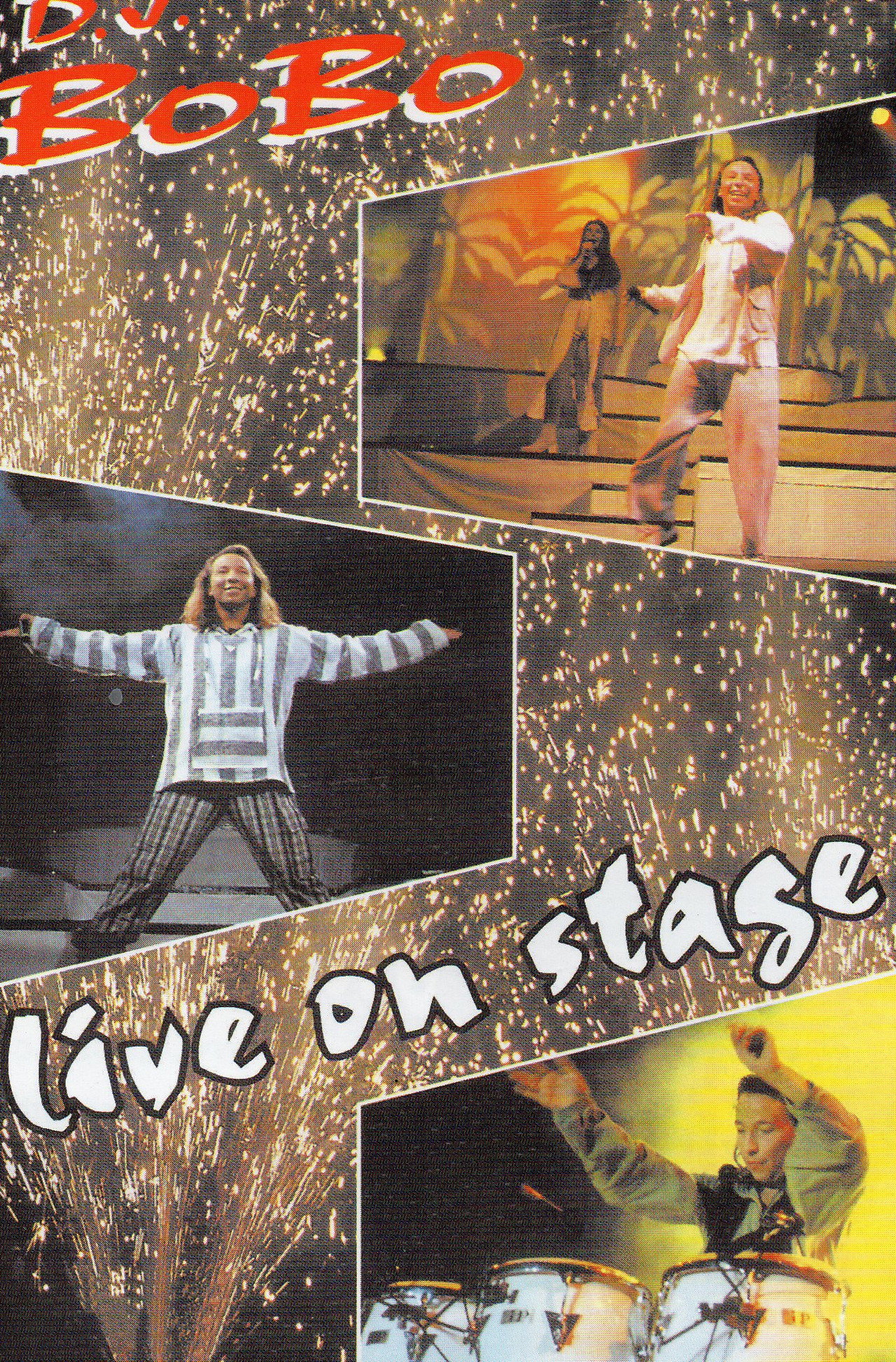 Dj Bobo - Live on Stage