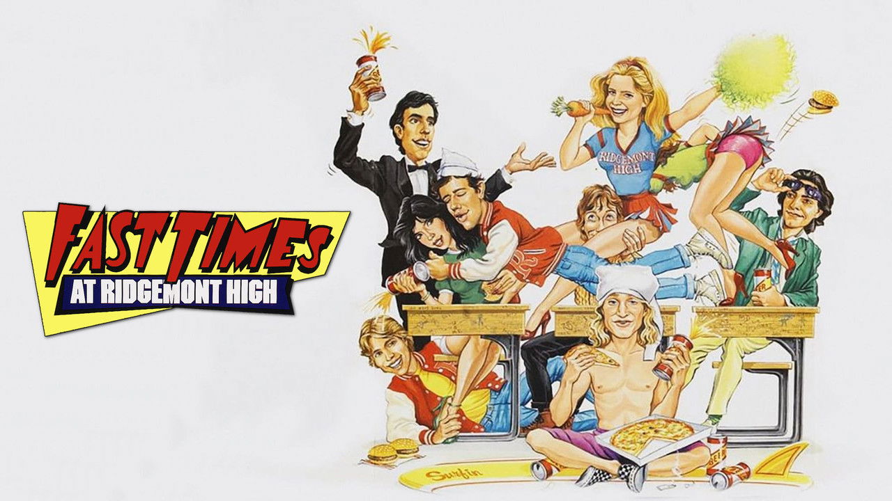 Fast Times at Ridgemont High