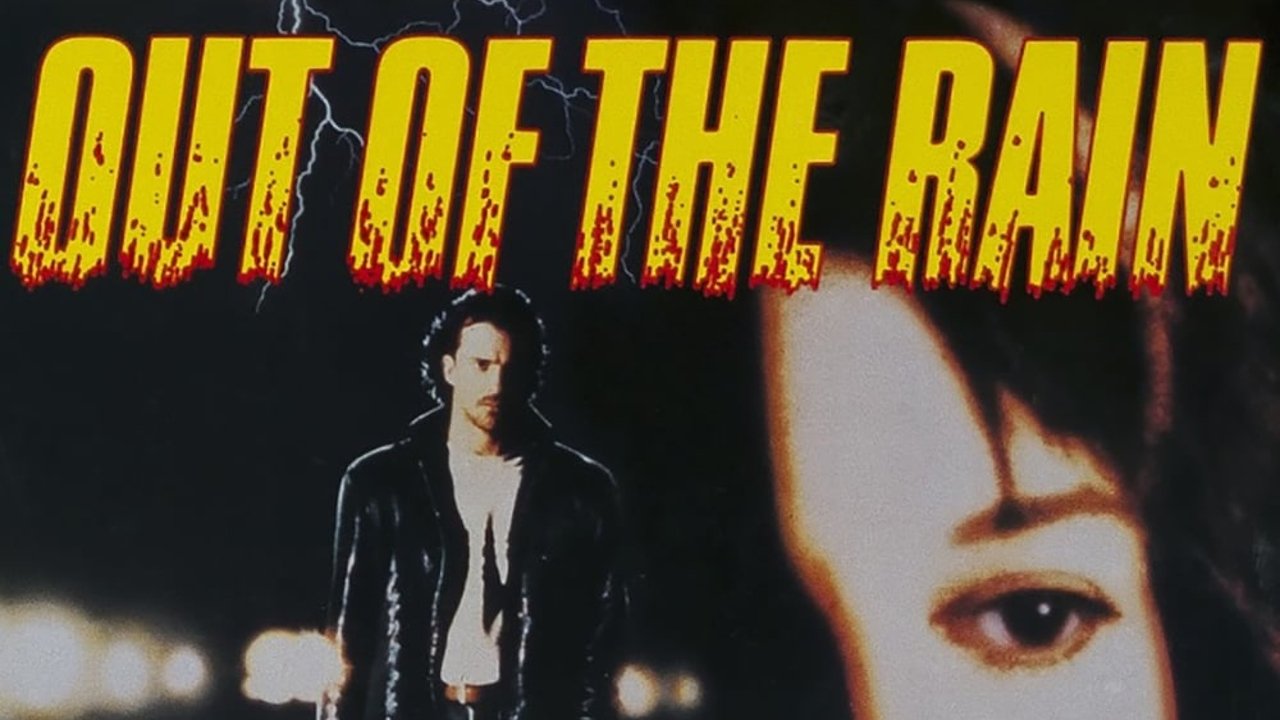 Out of the Rain