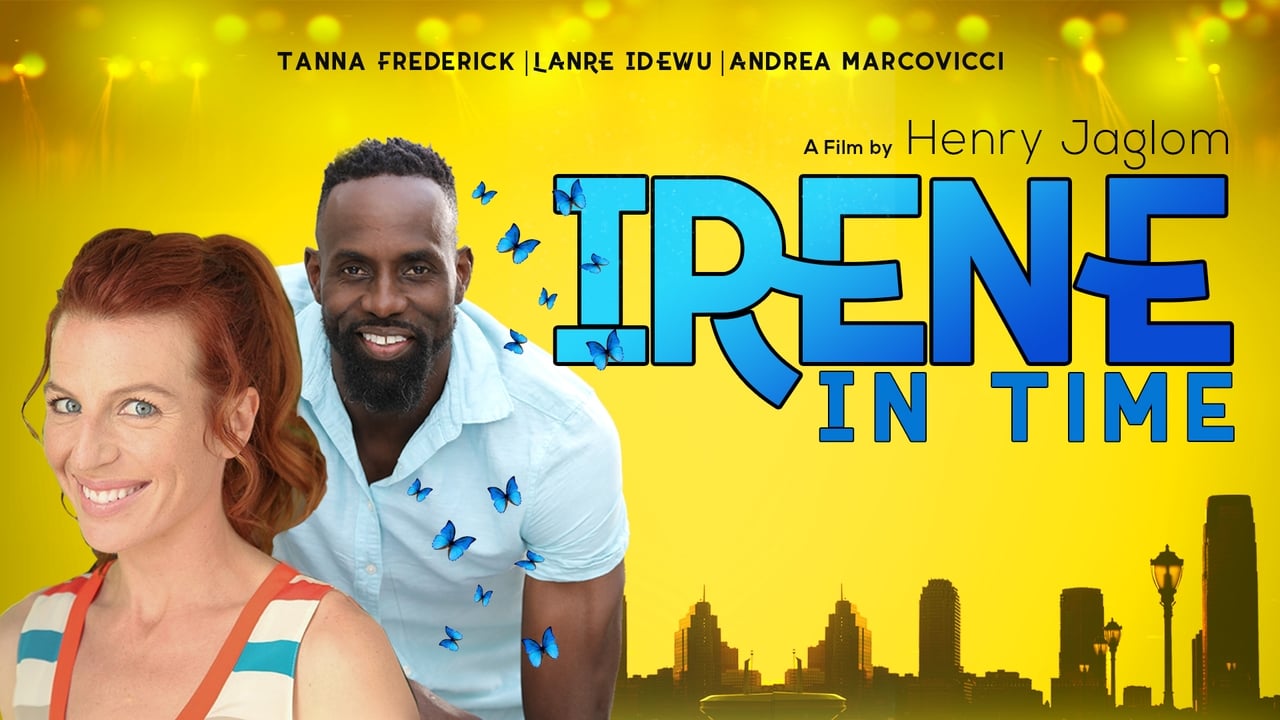 Cast and Crew of Irene in Time