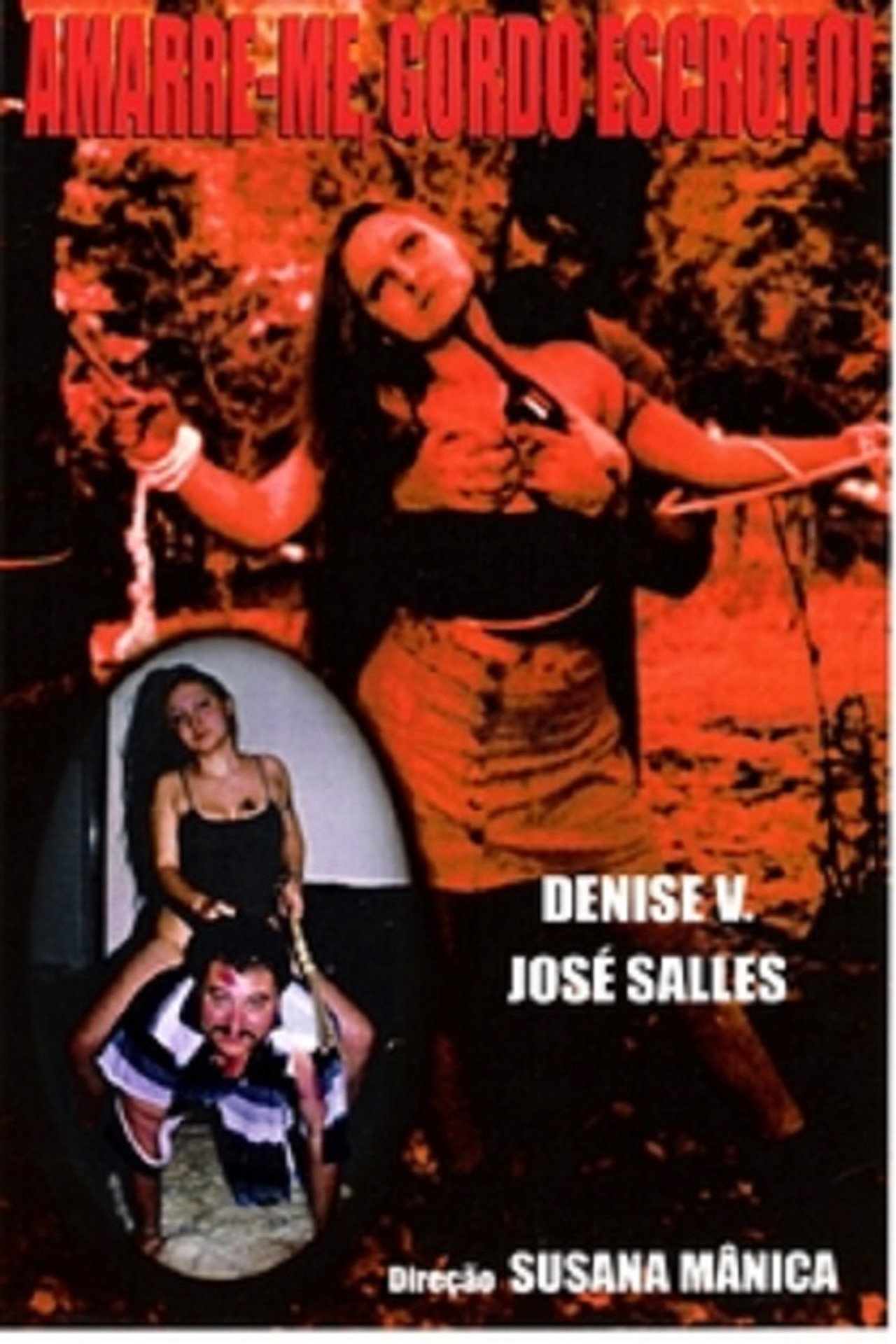 Bondage 2 - Amarre-me Gordo Escroto filmaffisch