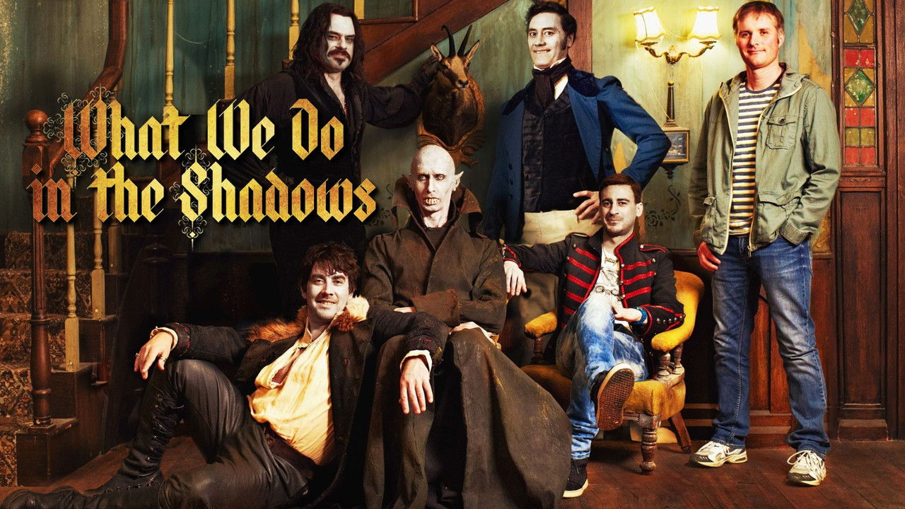 What We Do in the Shadows