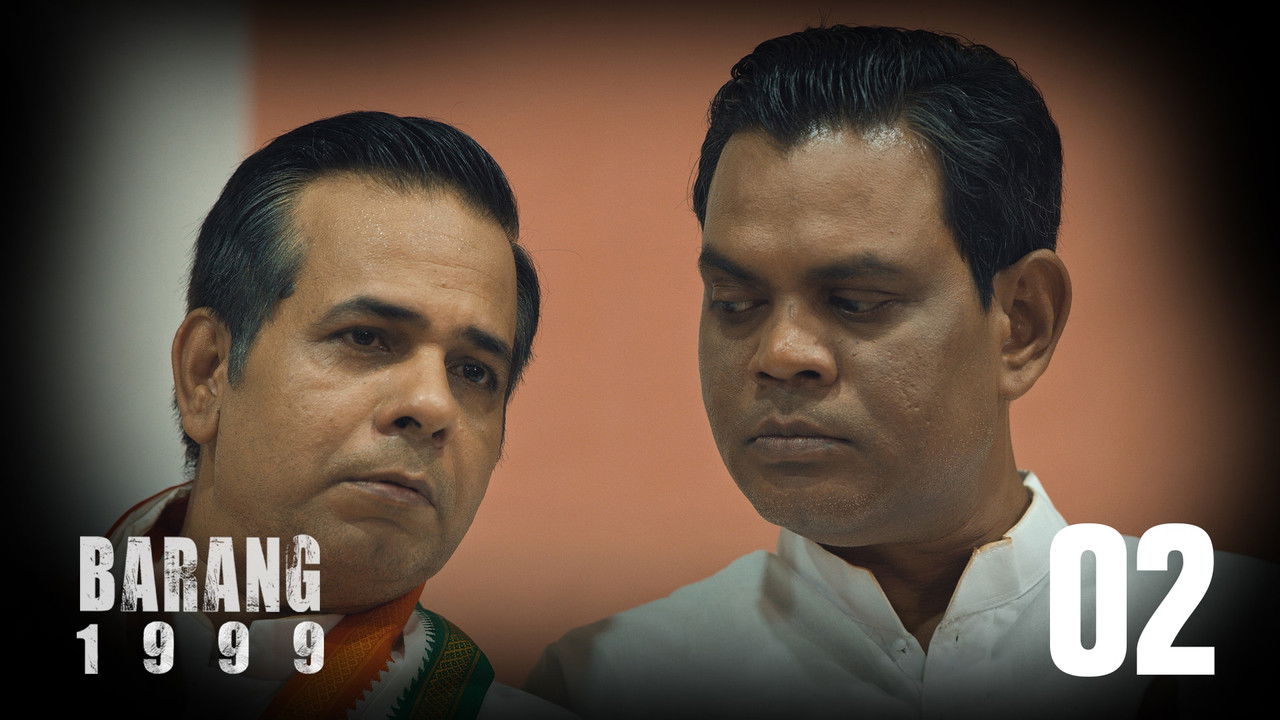ବାରଙ୍ଗ ୧୯୯୯ — Épisode 2