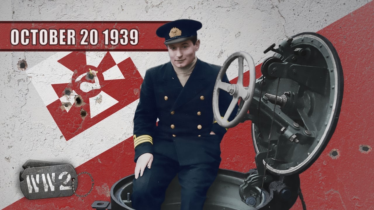 World War Two - Season 1 Episode 8 : Week 008 - The Submarine War - WW2 - October 20, 1939