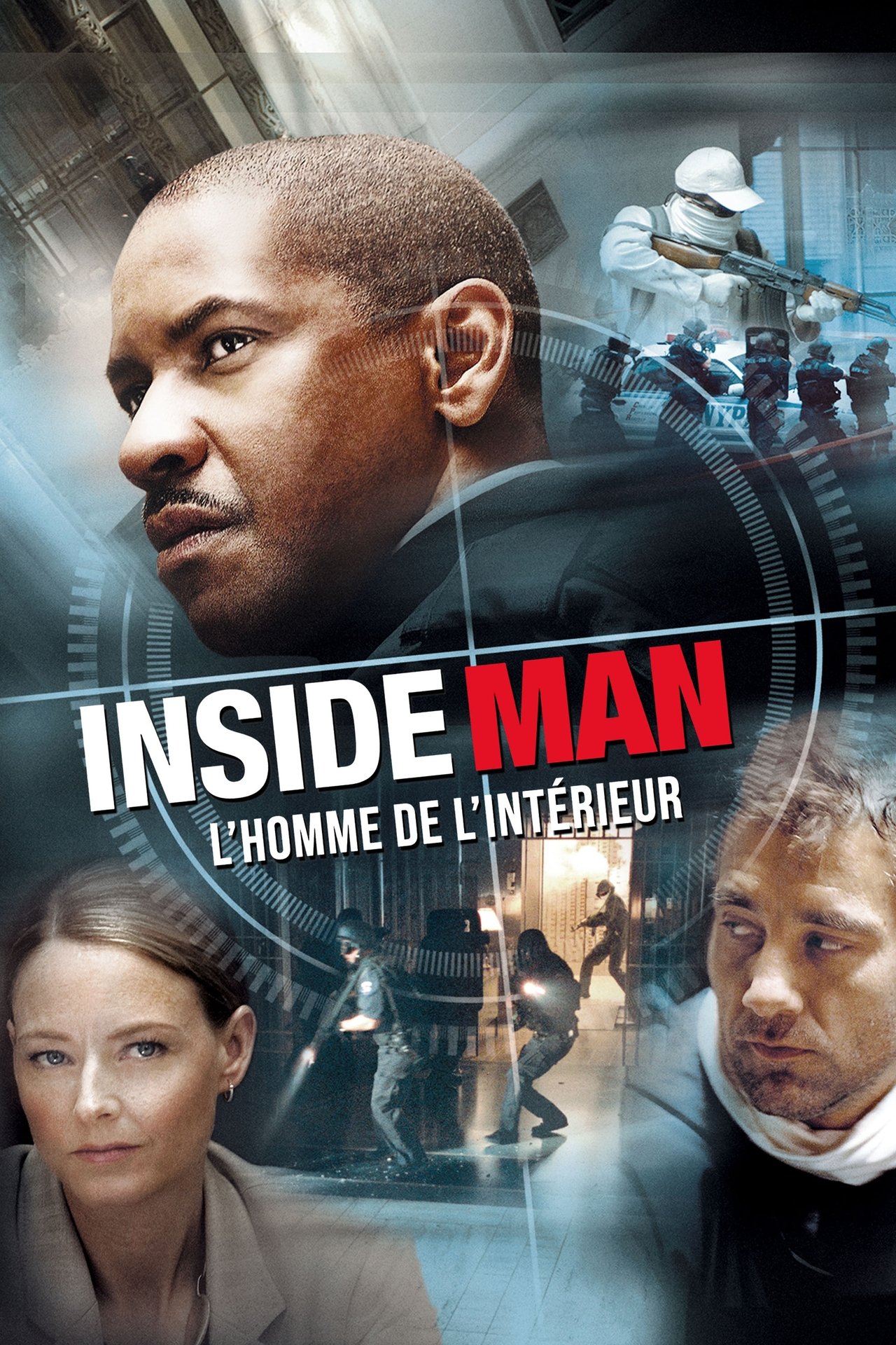 Inside man - L'homme de l'intérieur poster