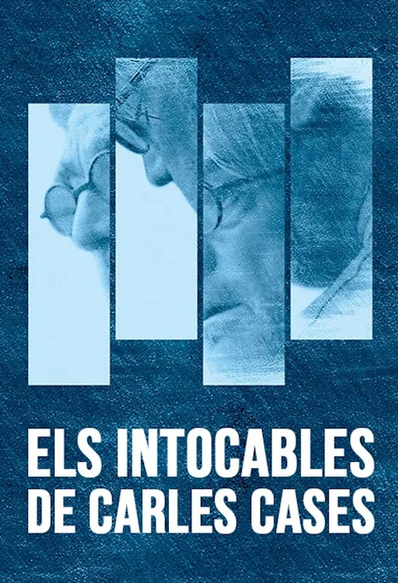 Els intocables de Carles Cases filmaffisch