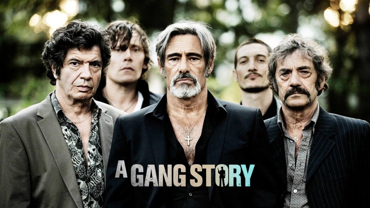 A Gang Story