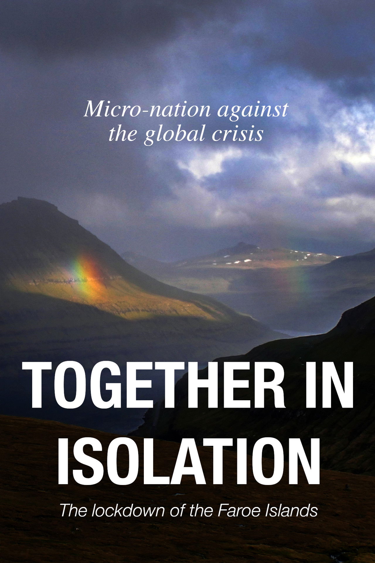 Together in isolation: the lockdown of the Faroe Islands Backdrop