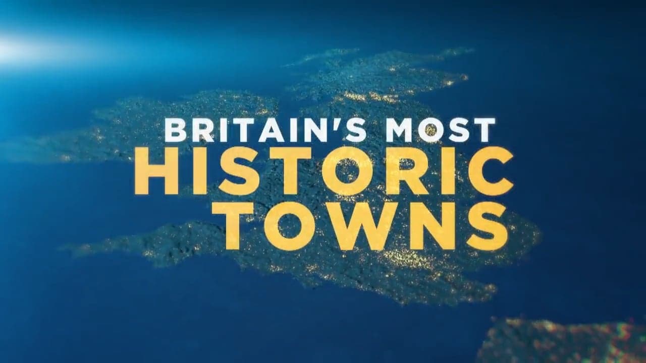 Britain's Most Historic Towns background