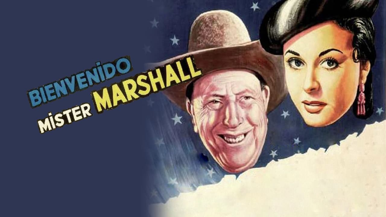 ¡Bienvenido, Míster Marshall! background