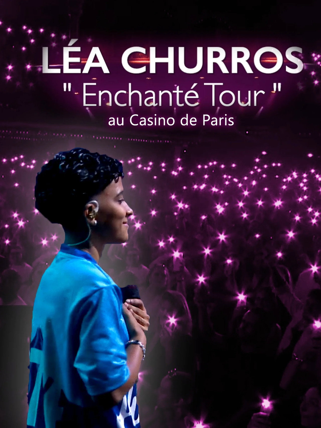 Léa Churros "Enchanté Tour" au Casino de Paris