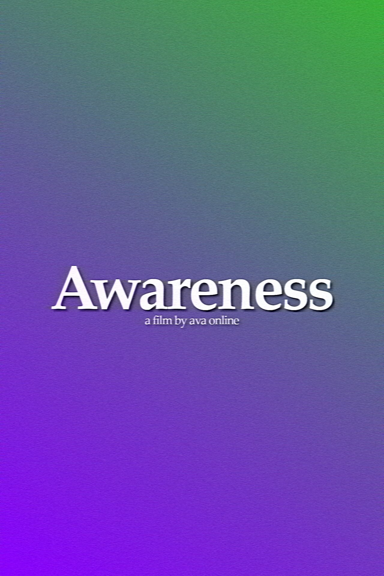 Awareness