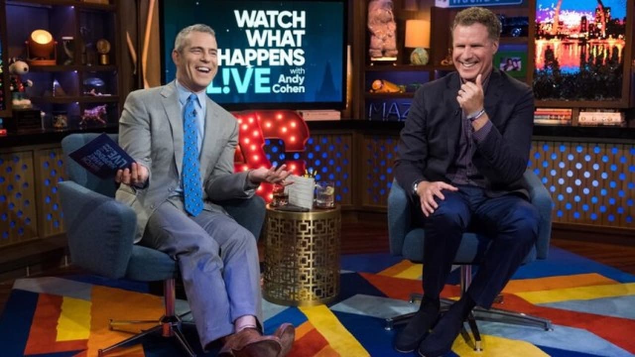 Watch What Happens Live with Andy Cohen - Season 14 Episode 112 : Will Ferrell