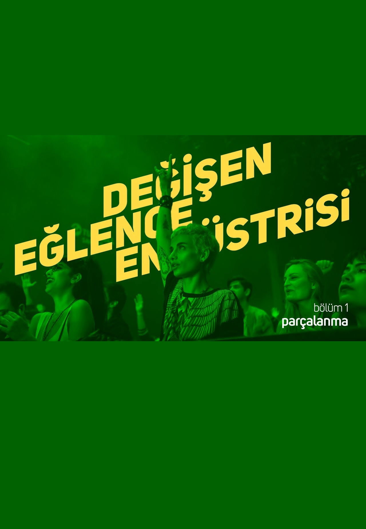 Değişen Eğlence Endüstrisi filmaffisch