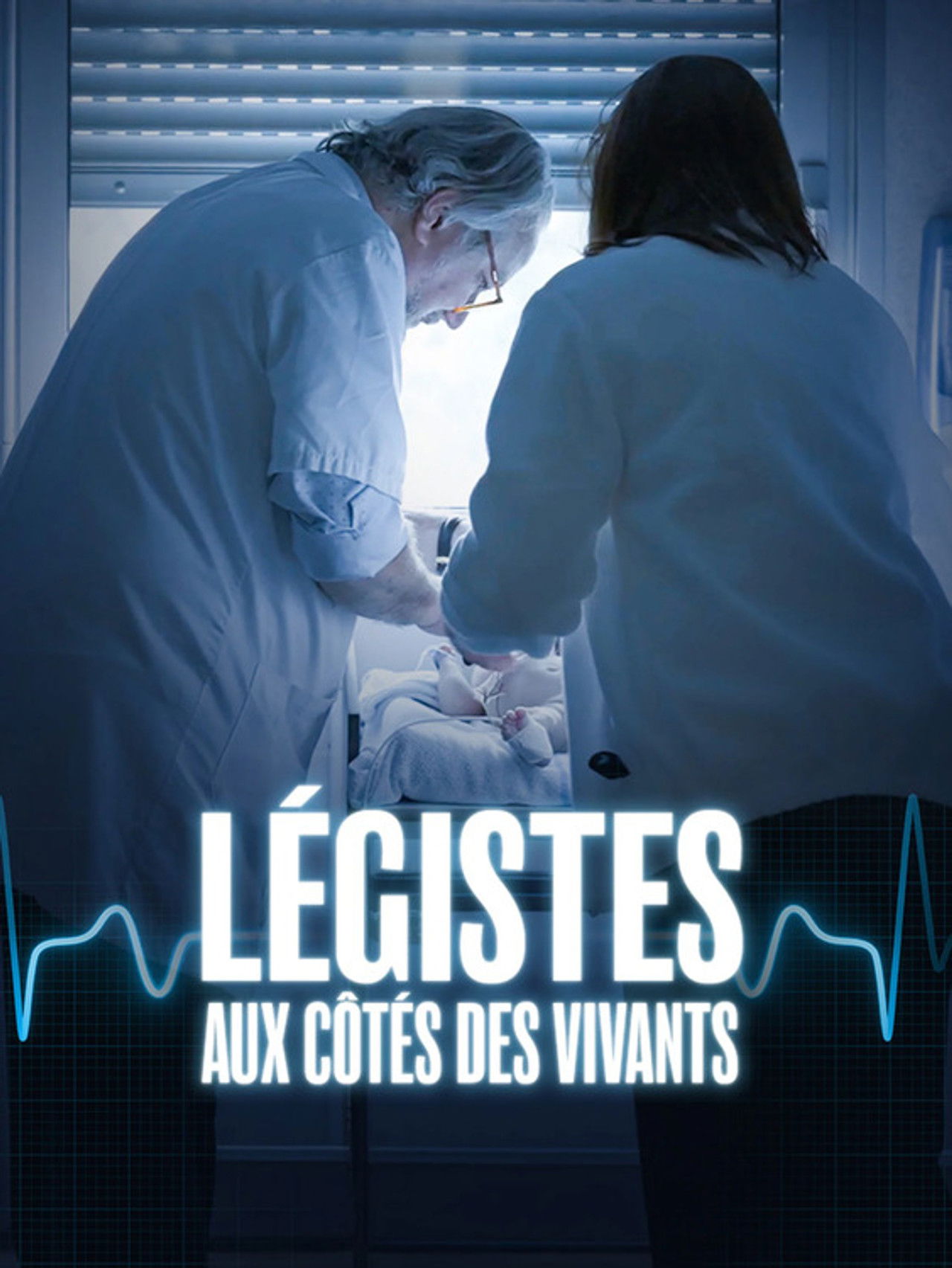 Légistes, aux côtés des vivants poster