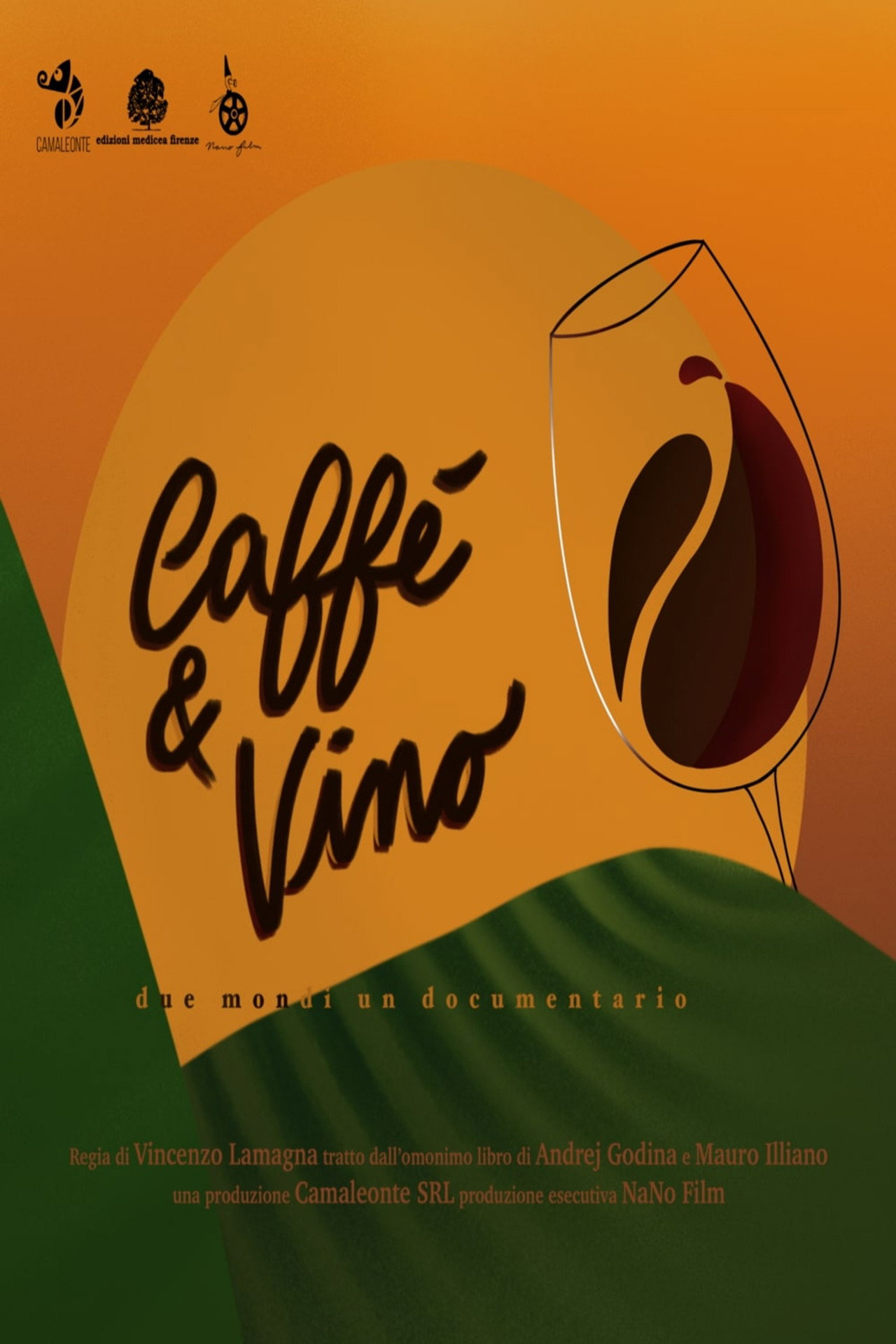 Caffè & Vino - Due mondi un documentario filmaffisch