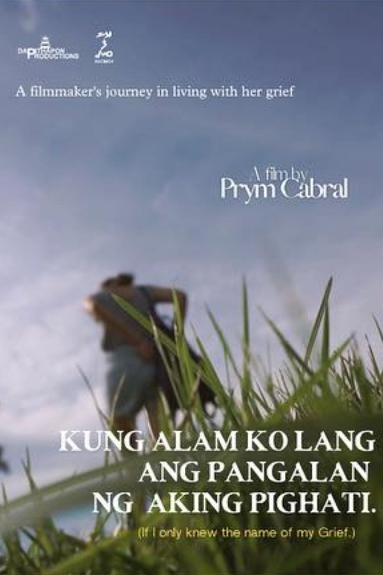 Kung alam ko lang ang pangalan ng aking pighati filmaffisch