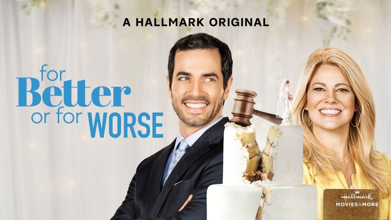For Better or For Worse
