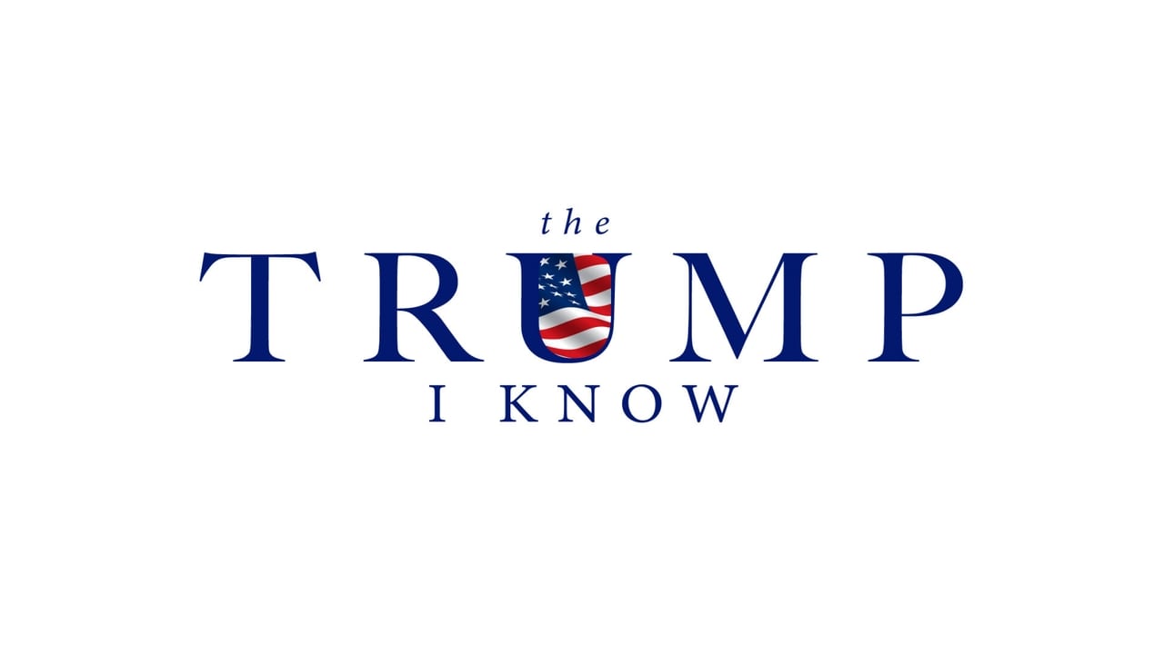 The Trump I Know background