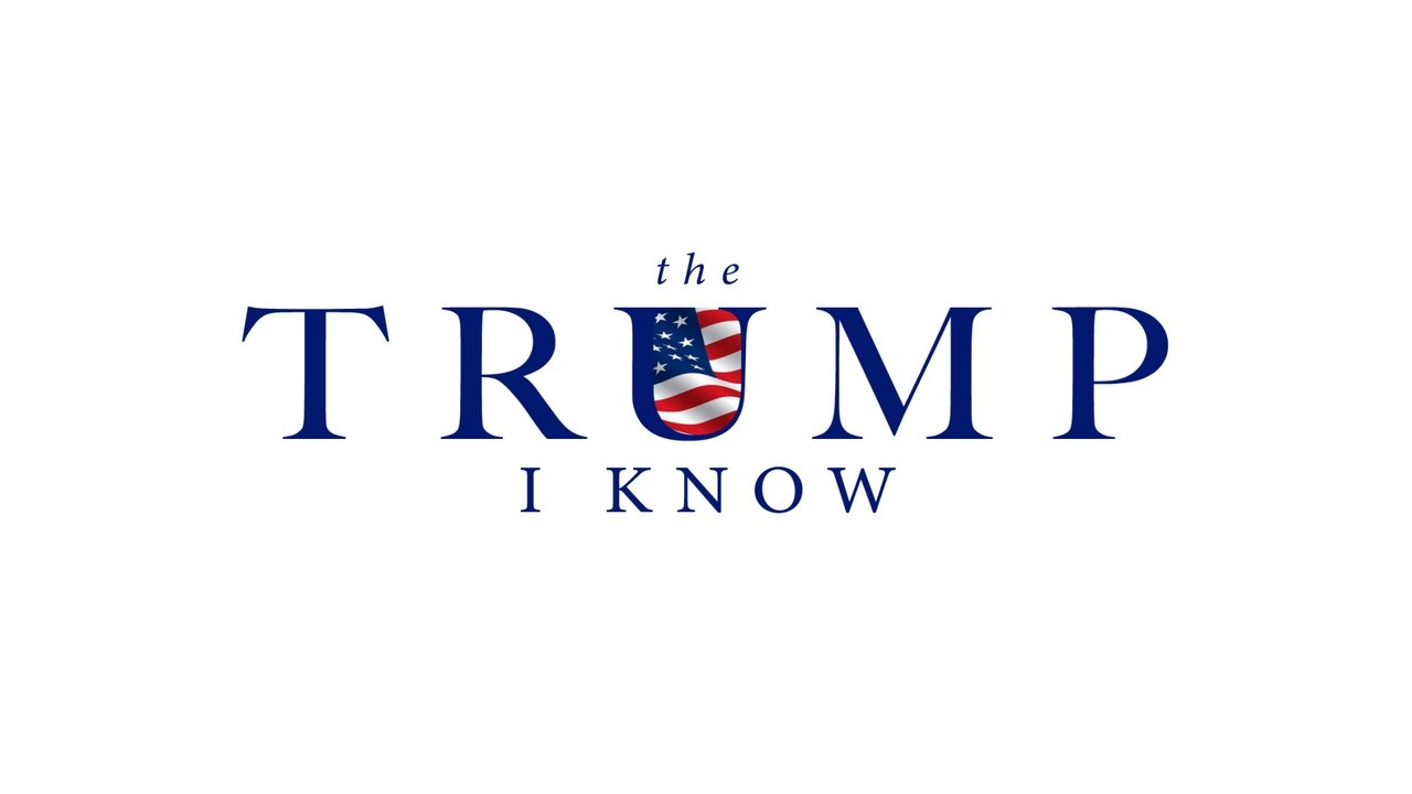 The Trump I Know background