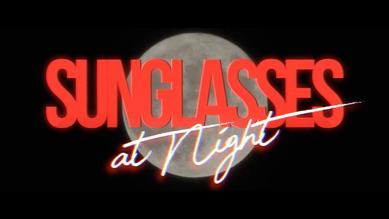 Sunglasses at Night