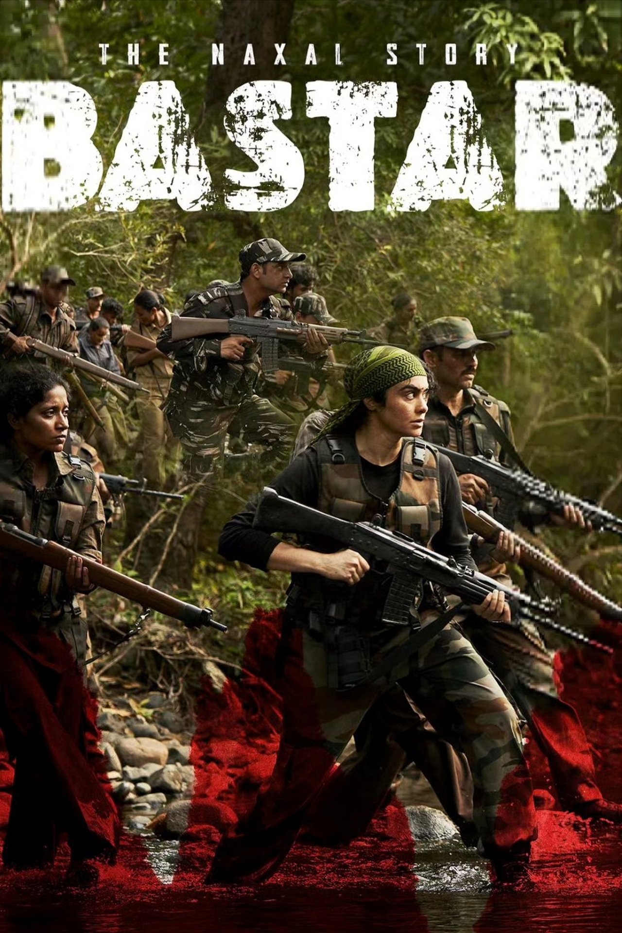बस्तर: द नक्सल स्टोरी poster