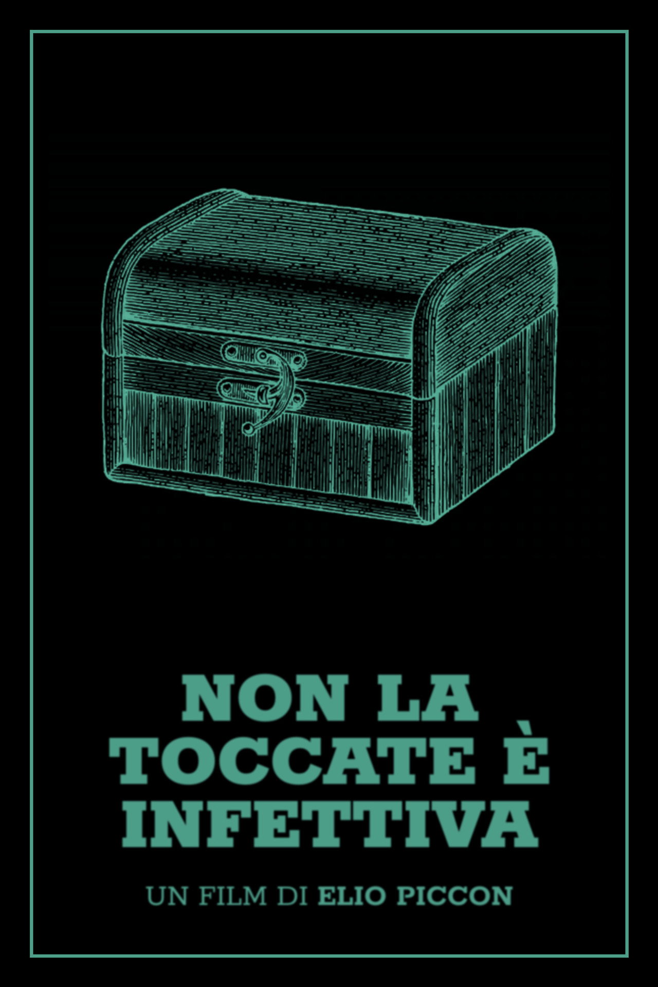 Non la toccate è infettiva filmaffisch