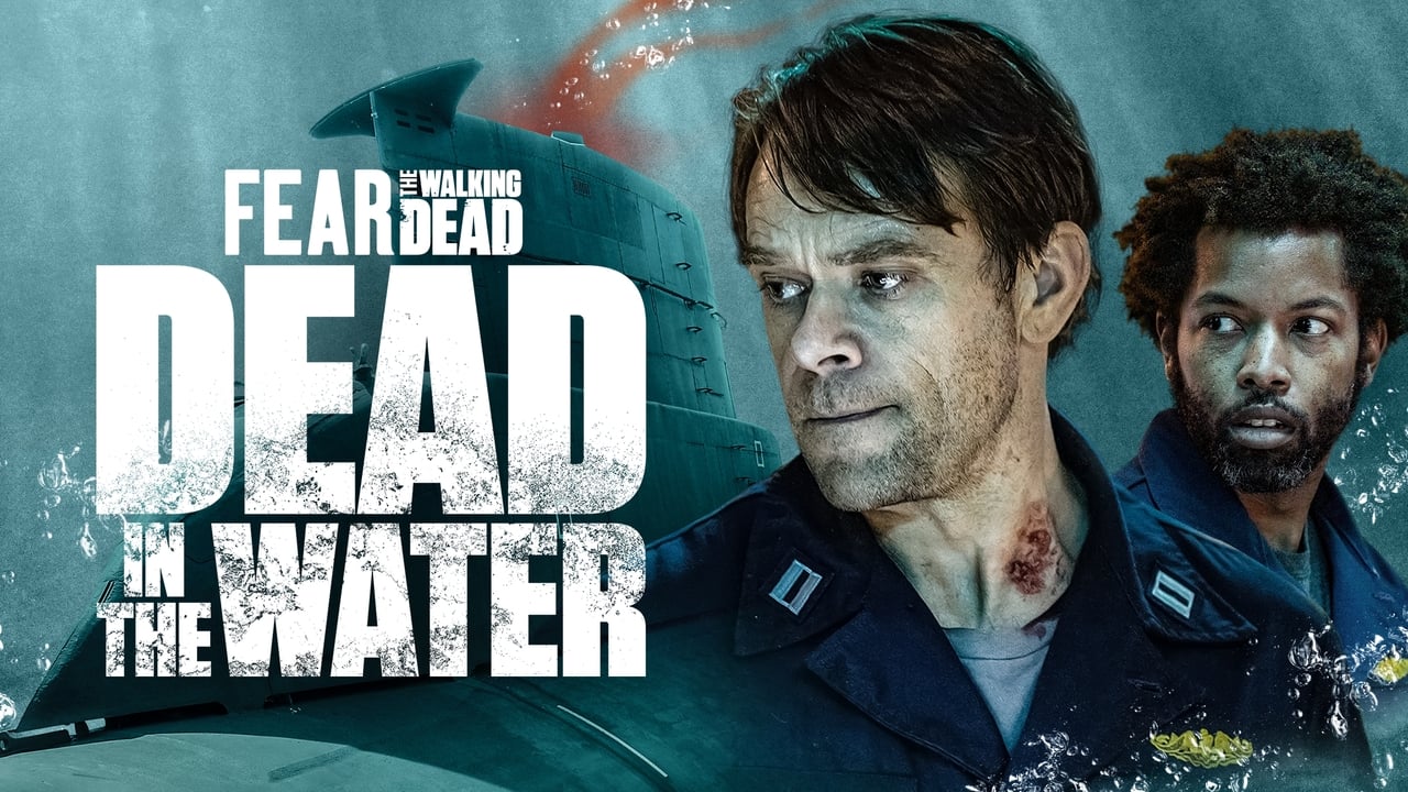 Fear the Walking Dead: Dead in the Water