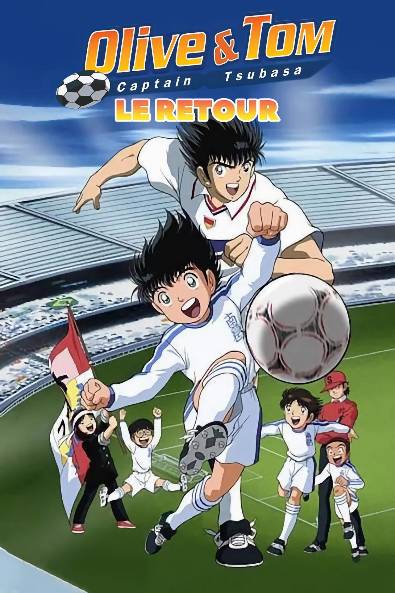 Olive et Tom - Captain Tsubasa Le Retour poster