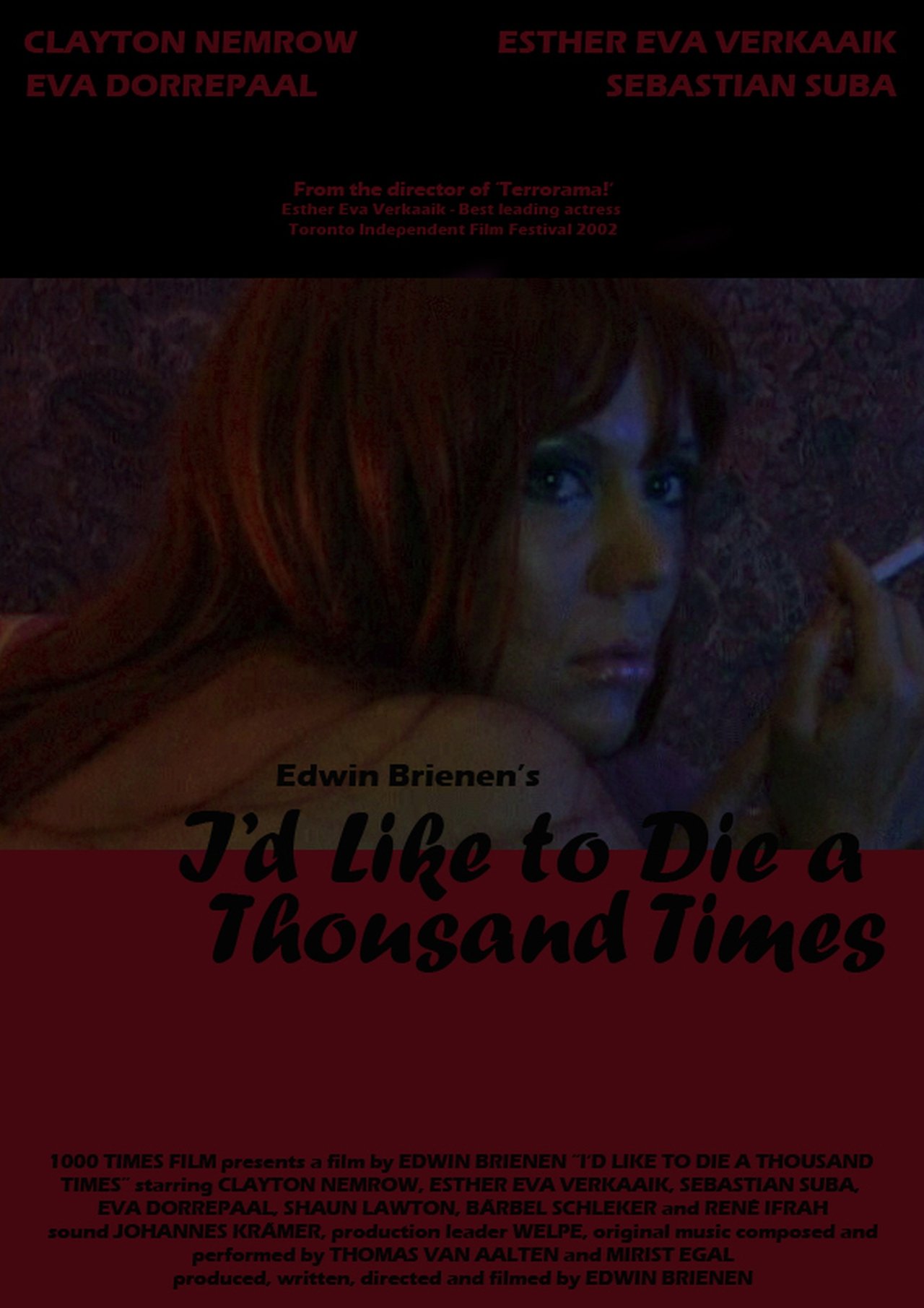 I'd Like to Die a Thousand Times I'd Like to Die a Thousand Times