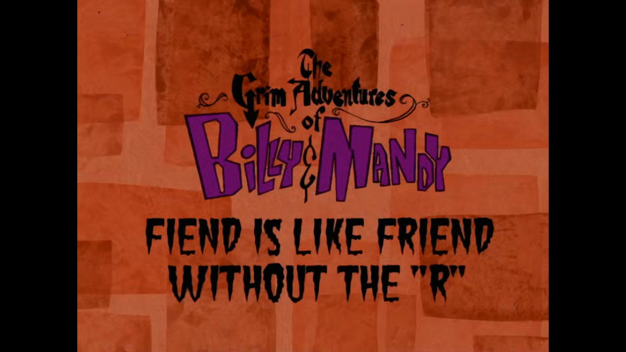 Las macabras aventuras de Billy y Mandy backdrop