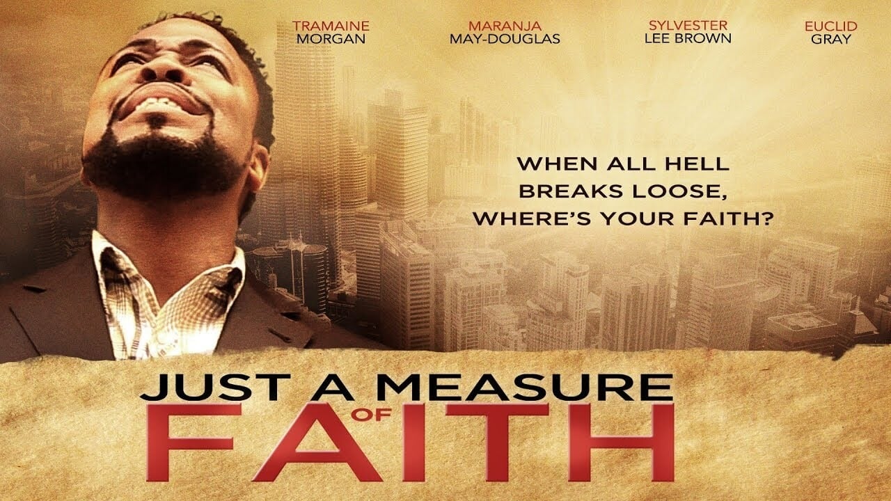 Just a Measure of Faith background