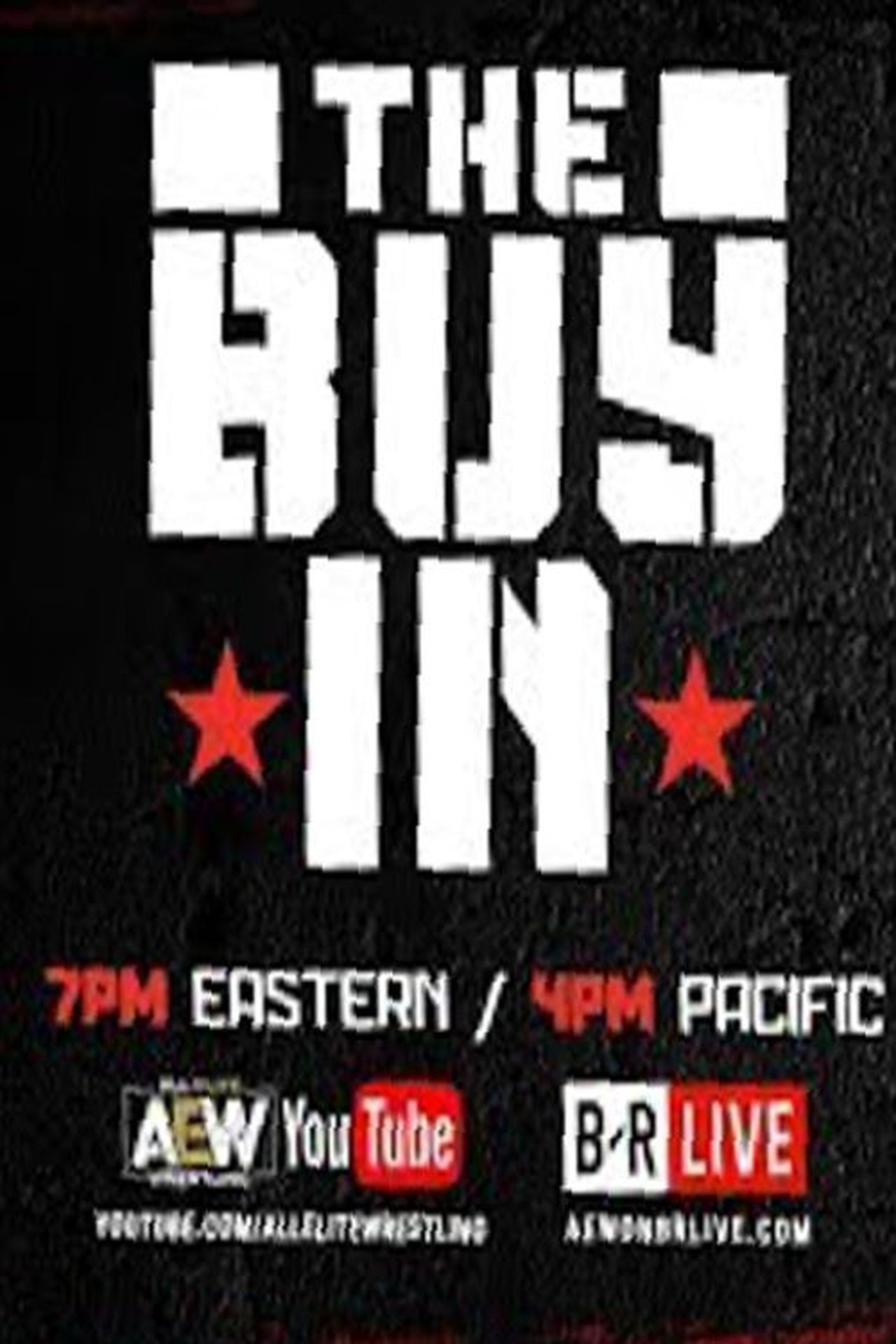 AEW All Out: The Buy In AEW All Out: The Buy In