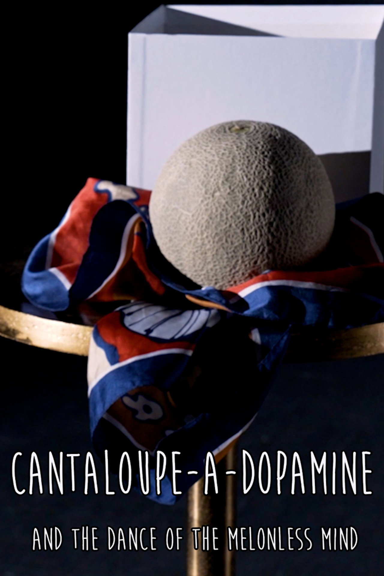 Cantaloupe-a-dopamine and the Dance of the Melonless Mind filmaffisch