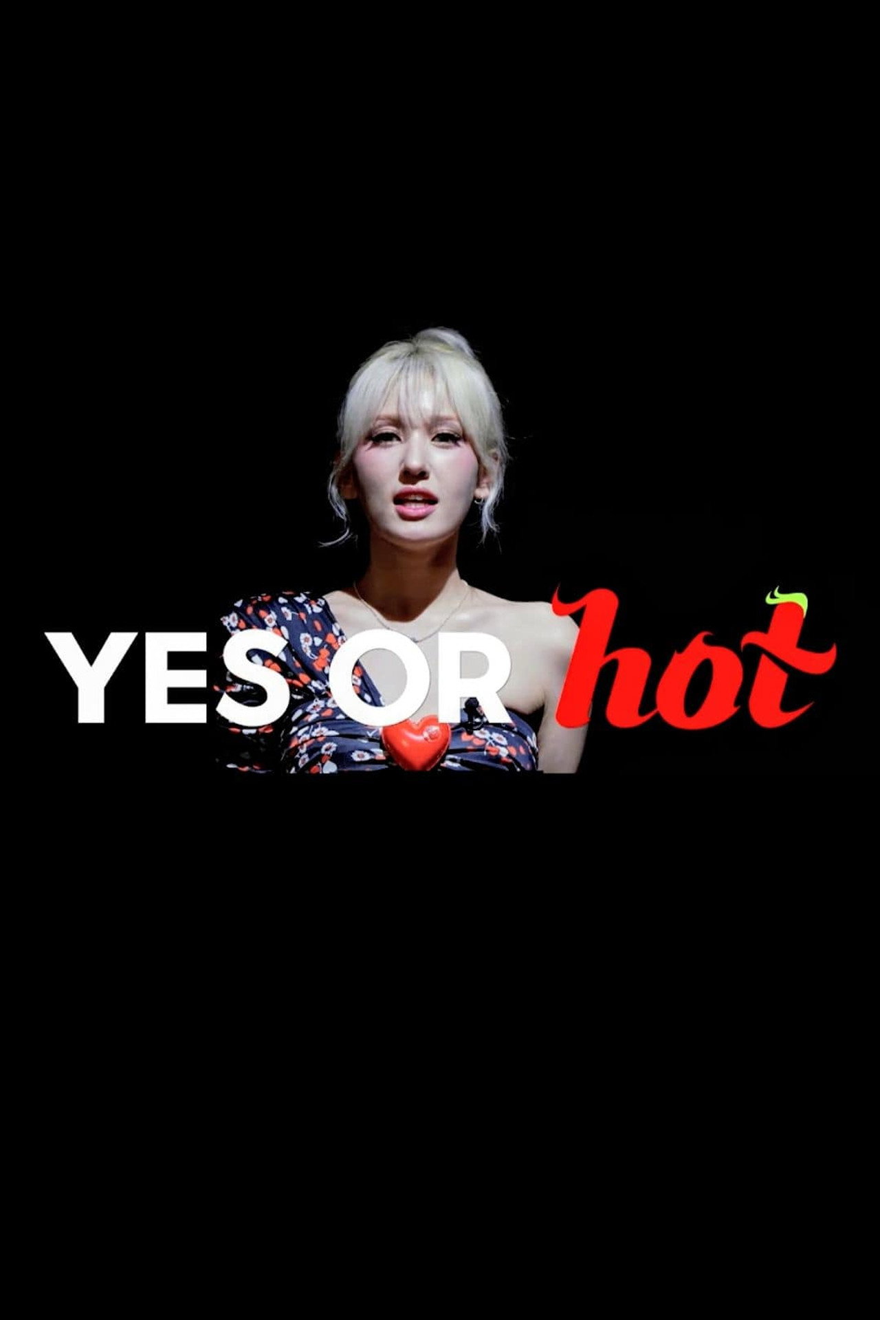 Yes or Hot