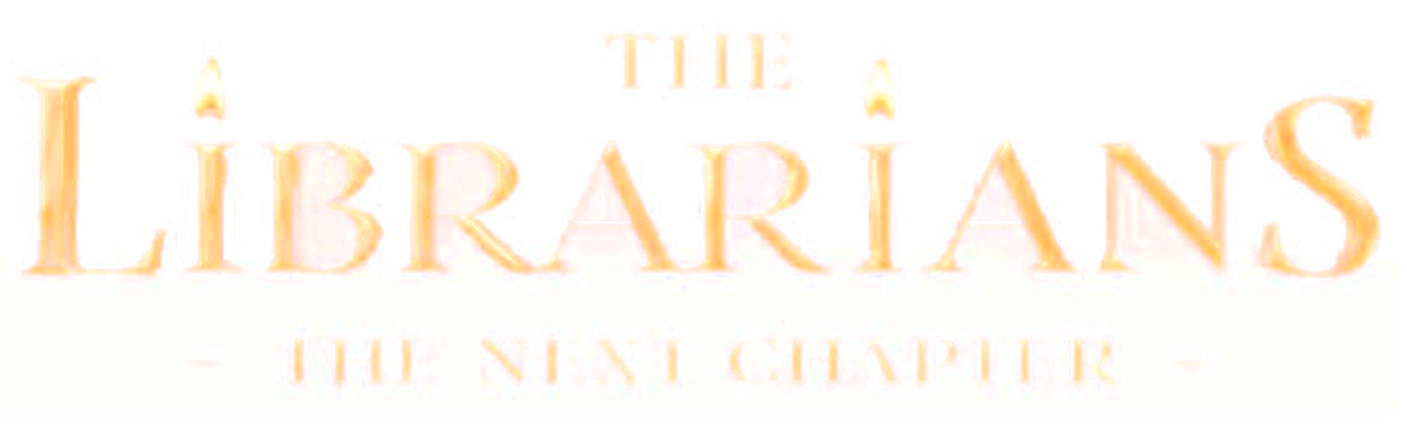The Librarians: The Next Chapter