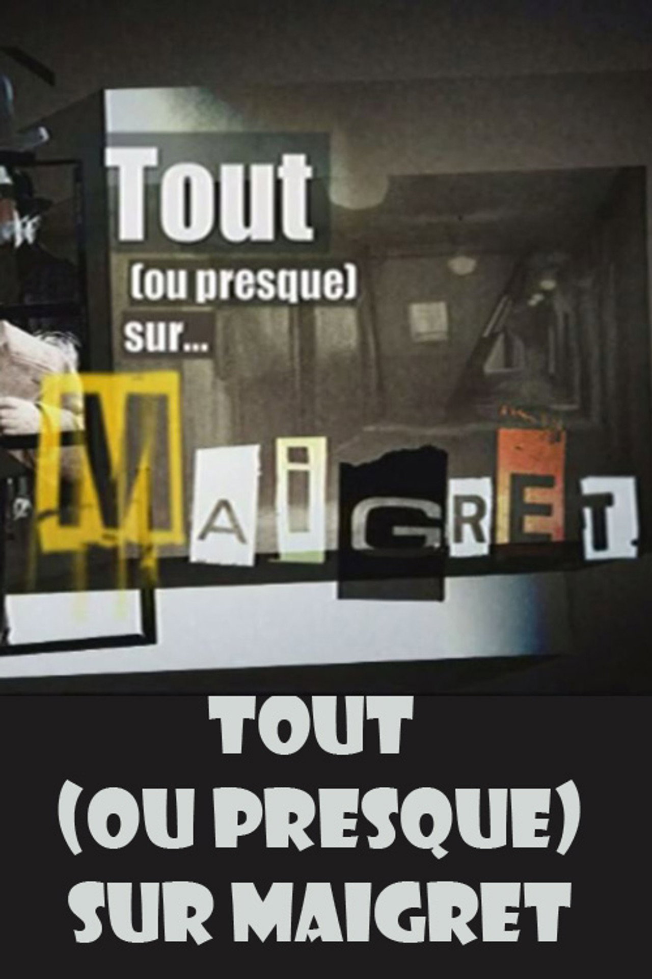 Tout (ou presque) sur Maigret filmaffisch