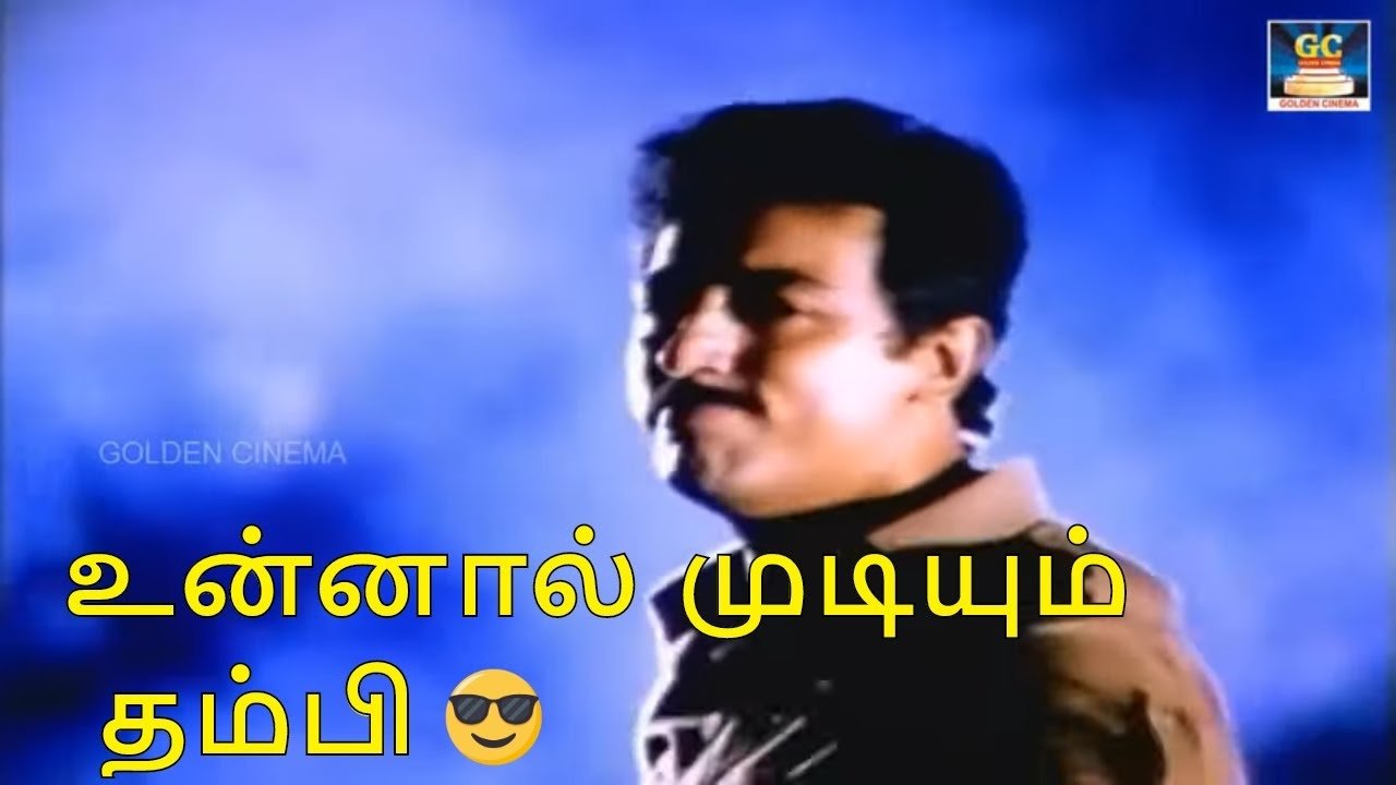 Unnal Mudiyum Thambi