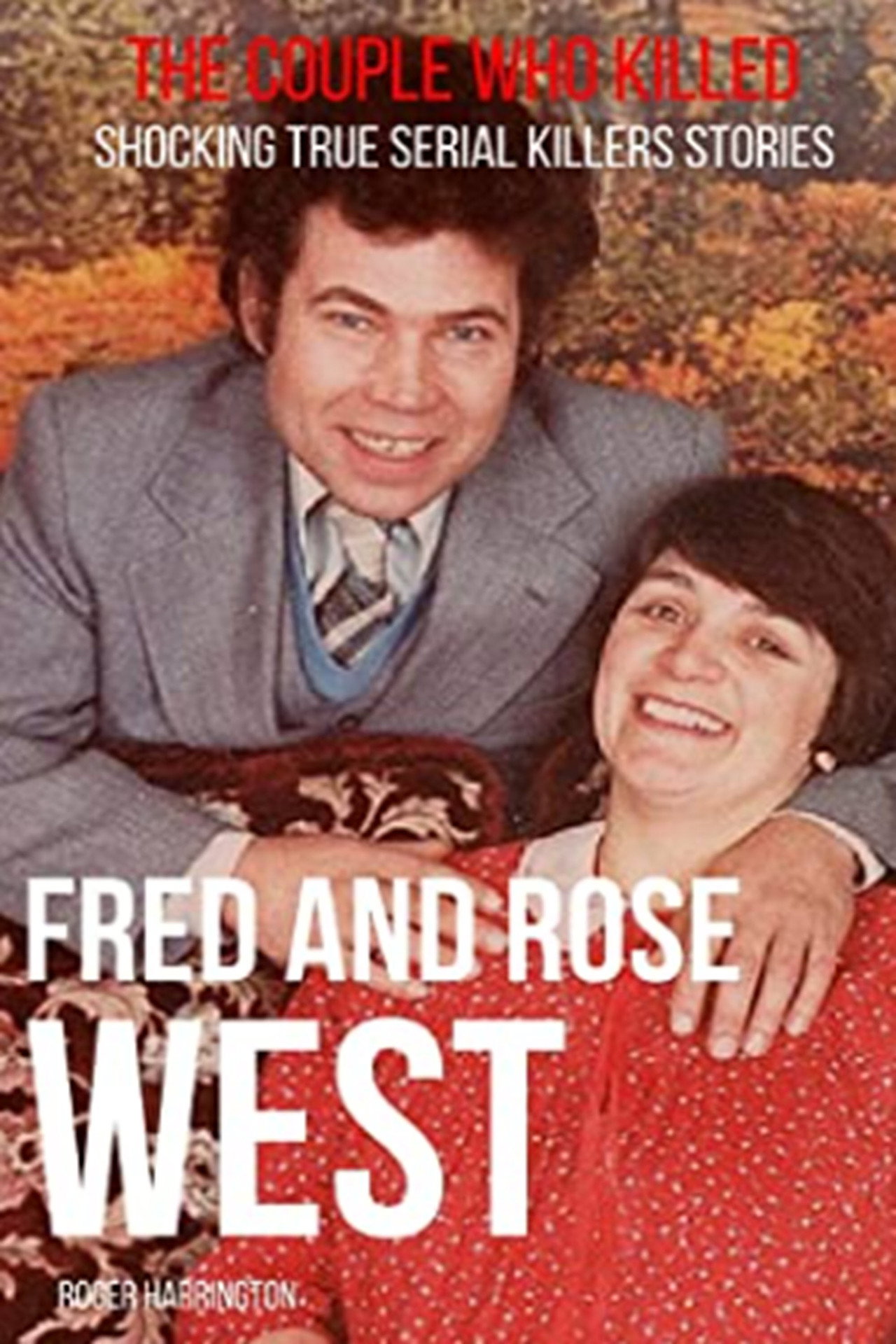 Fred and Rose: The West Murders Backdrop