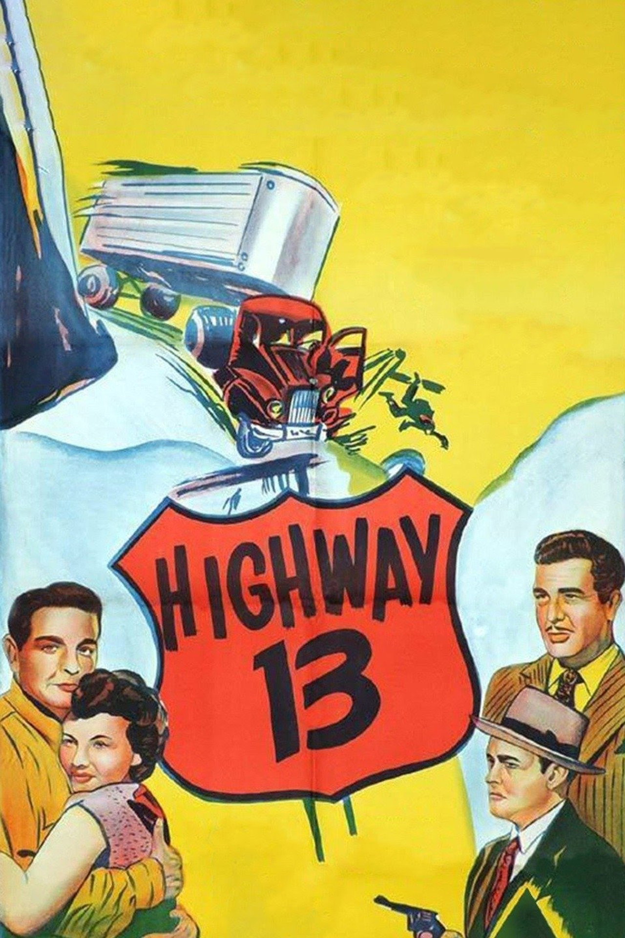 Highway 13 filmaffisch